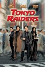 Nonton Film Tokyo Raiders (2000) Subtitle Indonesia Streaming Movie Download