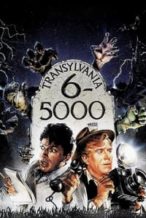 Nonton Film Transylvania 6-5000 (1985) Subtitle Indonesia Streaming Movie Download