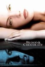 Nonton Film Blood and Chocolate (2007) Subtitle Indonesia Streaming Movie Download