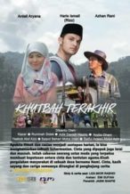 Nonton Film The Last Khutbah (2019) Subtitle Indonesia Streaming Movie Download