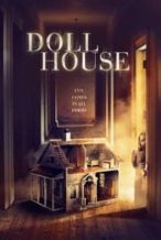 Nonton Film Doll House (2020) Subtitle Indonesia Streaming Movie Download