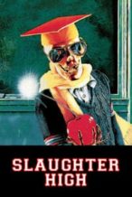 Nonton Film Slaughter High (1986) Subtitle Indonesia Streaming Movie Download
