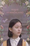 Layarkaca21 LK21 Dunia21 Nonton Film House of Hummingbird (2019) Subtitle Indonesia Streaming Movie Download