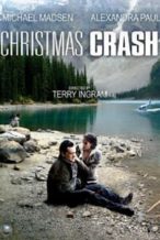 Nonton Film Christmas Crash (2009) Subtitle Indonesia Streaming Movie Download