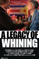 Layarkaca21 LK21 Dunia21 Nonton Film A Legacy of Whining (2016) Subtitle Indonesia Streaming Movie Download