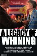 Layarkaca21 LK21 Dunia21 Nonton Film A Legacy of Whining (2016) Subtitle Indonesia Streaming Movie Download