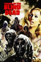 Nonton Film Tombs of the Blind Dead (1972) Subtitle Indonesia Streaming Movie Download