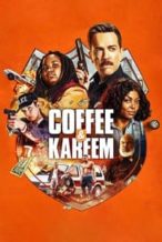 Nonton Film Coffee & Kareem (2020) Subtitle Indonesia Streaming Movie Download