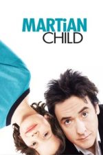 Martian Child (2007)