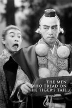Nonton Film The Men Who Tread on the Tiger’s Tail (1945) Subtitle Indonesia Streaming Movie Download