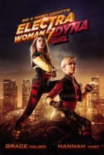 Nonton Film Electra Woman and Dyna Girl (2016) Subtitle Indonesia Streaming Movie Download
