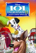 Nonton Film 101 Dalmatians 2: Patch’s London Adventure (2002) Subtitle Indonesia Streaming Movie Download