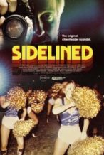 Nonton Film Sidelined (2018) Subtitle Indonesia Streaming Movie Download