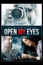 Open My Eyes (2014)