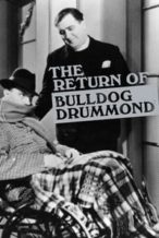 Nonton Film The Return of Bulldog Drummond (1934) Subtitle Indonesia Streaming Movie Download