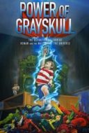 Layarkaca21 LK21 Dunia21 Nonton Film Power of Grayskull: The Definitive History of He-Man and the Masters of the Universe (2017) Subtitle Indonesia Streaming Movie Download