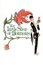 Nonton Film The Little Shop of Horrors (1960) Subtitle Indonesia Streaming Movie Download