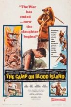 Nonton Film The Camp on Blood Island (1958) Subtitle Indonesia Streaming Movie Download