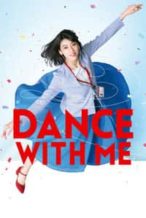 Nonton Film Dance with Me (2019) Subtitle Indonesia Streaming Movie Download