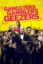 Nonton Film Gangsters Gamblers Geezers (2016) Subtitle Indonesia Streaming Movie Download