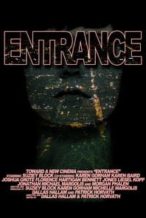 Nonton Film Entrance (2012) Subtitle Indonesia Streaming Movie Download