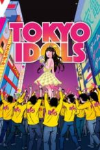Nonton Film Tokyo Idols (2017) Subtitle Indonesia Streaming Movie Download