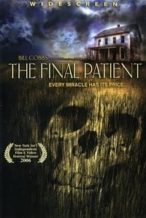 Nonton Film The Final Patient (2005) Subtitle Indonesia Streaming Movie Download