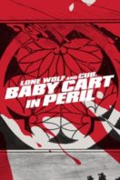 Layarkaca21 LK21 Dunia21 Nonton Film Lone Wolf and Cub: Baby Cart in Peril (1972) Subtitle Indonesia Streaming Movie Download