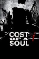 Layarkaca21 LK21 Dunia21 Nonton Film Cost Of A Soul (2011) Subtitle Indonesia Streaming Movie Download