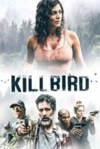 Nonton Film Killbird (2019) Subtitle Indonesia Streaming Movie Download