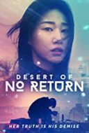 Layarkaca21 LK21 Dunia21 Nonton Film Desert of No Return (2017) Subtitle Indonesia Streaming Movie Download