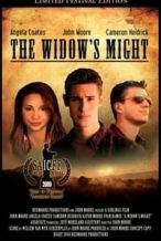 Nonton Film The Widow’s Might (2009) Subtitle Indonesia Streaming Movie Download