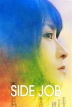 Nonton Film Side Job. (2017) Subtitle Indonesia Streaming Movie Download