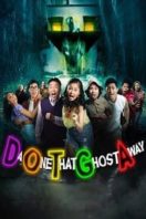 Layarkaca21 LK21 Dunia21 Nonton Film DOTGA: Da One That Ghost Away (2018) Subtitle Indonesia Streaming Movie Download