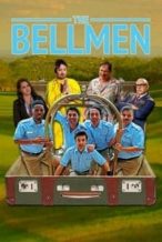 Nonton Film The Bellmen (2020) Subtitle Indonesia Streaming Movie Download
