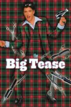 Nonton Film The Big Tease (1999) Subtitle Indonesia Streaming Movie Download