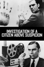 Nonton Film Investigation of a Citizen Above Suspicion (1970) Subtitle Indonesia Streaming Movie Download