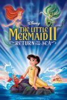 Layarkaca21 LK21 Dunia21 Nonton Film The Little Mermaid 2: Return to the Sea (2000) Subtitle Indonesia Streaming Movie Download