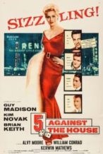 Nonton Film 5 Against the House (1955) Subtitle Indonesia Streaming Movie Download