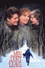 Nonton Film Men Don’t Leave (1990) Subtitle Indonesia Streaming Movie Download