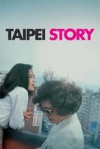 Nonton Film Taipei Story (1985) Subtitle Indonesia Streaming Movie Download