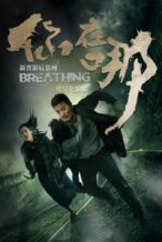 Nonton Film Breathing (2017) Subtitle Indonesia Streaming Movie Download