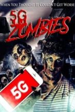 Nonton Film 5G Zombies (2020) Subtitle Indonesia Streaming Movie Download