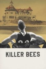 Killer Bees (2017)