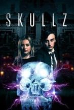 Nonton Film Skullz (2019) Subtitle Indonesia Streaming Movie Download