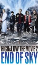 Nonton Film HiGH&LOW The Movie 2: End of Sky (2017) Subtitle Indonesia Streaming Movie Download