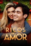 Layarkaca21 LK21 Dunia21 Nonton Film Ricos de Amor (2020) Subtitle Indonesia Streaming Movie Download