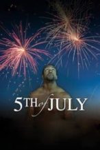 Nonton Film 5th of July (2017) Subtitle Indonesia Streaming Movie Download