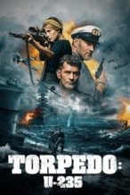 Nonton Film Torpedo (2019) Subtitle Indonesia Streaming Movie Download