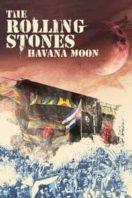 Layarkaca21 LK21 Dunia21 Nonton Film The Rolling Stones: Havana Moon (2016) Subtitle Indonesia Streaming Movie Download